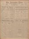 Derbyshire Times Saturday 17 January 1925 Page 1