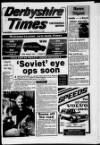 Derbyshire Times Friday 14 March 1986 Page 1