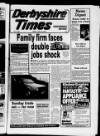 Derbyshire Times Friday 18 April 1986 Page 1