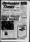 Derbyshire Times Friday 02 May 1986 Page 1