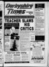 Derbyshire Times Friday 27 June 1986 Page 1