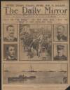 Daily Mirror Saturday 22 May 1915 Page 1