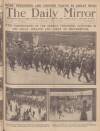 Daily Mirror Thursday 06 July 1916 Page 1