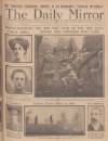 Daily Mirror Saturday 15 July 1916 Page 1