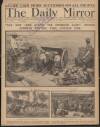Daily Mirror Tuesday 08 August 1916 Page 1