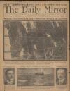 Daily Mirror Thursday 02 August 1917 Page 1