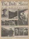 Daily Mirror Saturday 13 April 1918 Page 1