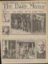 Daily Mirror Saturday 21 May 1921 Page 1