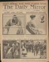 Daily Mirror Tuesday 05 July 1921 Page 1