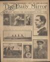 Daily Mirror Monday 15 August 1921 Page 1