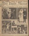 Daily Mirror Friday 19 August 1921 Page 1