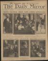 Daily Mirror Saturday 14 January 1922 Page 1