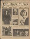 Daily Mirror Saturday 21 April 1923 Page 1