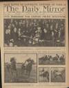 Daily Mirror Saturday 13 October 1923 Page 1