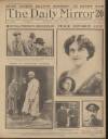 Daily Mirror Tuesday 15 April 1924 Page 1