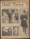 Daily Mirror Thursday 30 April 1925 Page 1