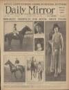 Daily Mirror Tuesday 16 June 1925 Page 1