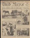 Daily Mirror Friday 11 September 1925 Page 1