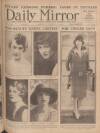 Daily Mirror Monday 04 October 1926 Page 1