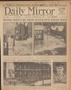 Daily Mirror Monday 15 November 1926 Page 1