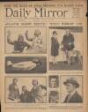 Daily Mirror Monday 15 August 1927 Page 1