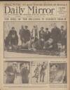 Daily Mirror Saturday 07 January 1928 Page 1