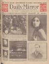 Daily Mirror Tuesday 08 January 1929 Page 1