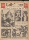 Daily Mirror Thursday 12 June 1930 Page 1