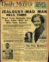 Daily Mirror Monday 12 August 1935 Page 1