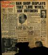 Daily Mirror Monday 04 April 1949 Page 1