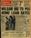 Daily Mirror Tuesday 24 November 1964 Page 1