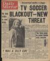 Daily Mirror Tuesday 09 March 1965 Page 1
