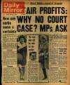 Daily Mirror Thursday 29 February 1968 Page 1