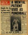 Daily Mirror Tuesday 12 August 1969 Page 1