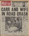 Daily Mirror Saturday 16 January 1971 Page 1