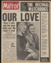 Daily Mirror Tuesday 19 January 1971 Page 1
