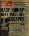 Daily Mirror Friday 10 March 1972 Page 1