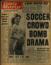 Daily Mirror Wednesday 03 May 1972 Page 1