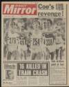 Daily Mirror Saturday 02 August 1980 Page 1