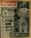 Daily Mirror Monday 13 July 1981 Page 1