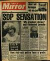 Daily Mirror Friday 17 July 1981 Page 1