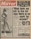 Daily Mirror Friday 28 August 1981 Page 1