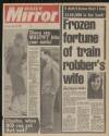 Daily Mirror Saturday 10 March 1984 Page 1