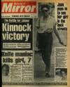 Daily Mirror Thursday 26 July 1984 Page 1