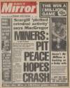 Daily Mirror Wednesday 22 August 1984 Page 1