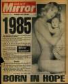 Daily Mirror Wednesday 02 January 1985 Page 1