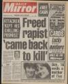 Daily Mirror Wednesday 06 February 1985 Page 1