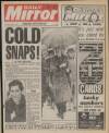 Daily Mirror Saturday 09 February 1985 Page 1