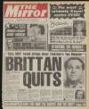 Daily Mirror Saturday 25 January 1986 Page 1