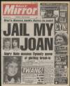 Daily Mirror Friday 13 February 1987 Page 1
